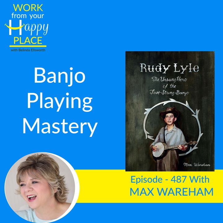 Banjo Playing Mastery with Max Wareham