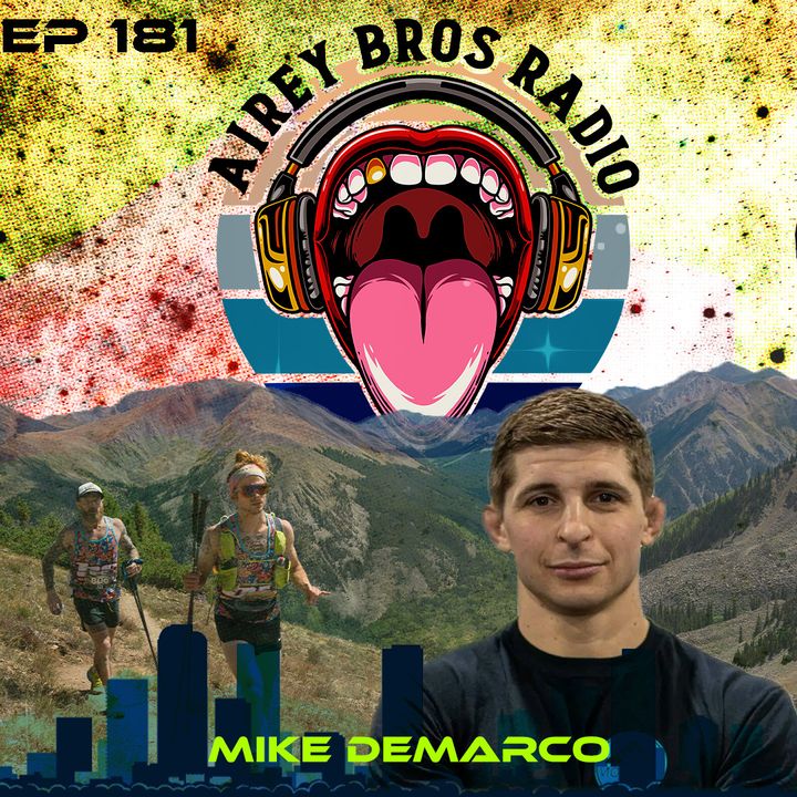 Airey Bros. Radio / Mike DeMarco / Ep 181 / Motives / Motives Movement / Health & Wellness / Fitness / Physical Culture / Exercise
