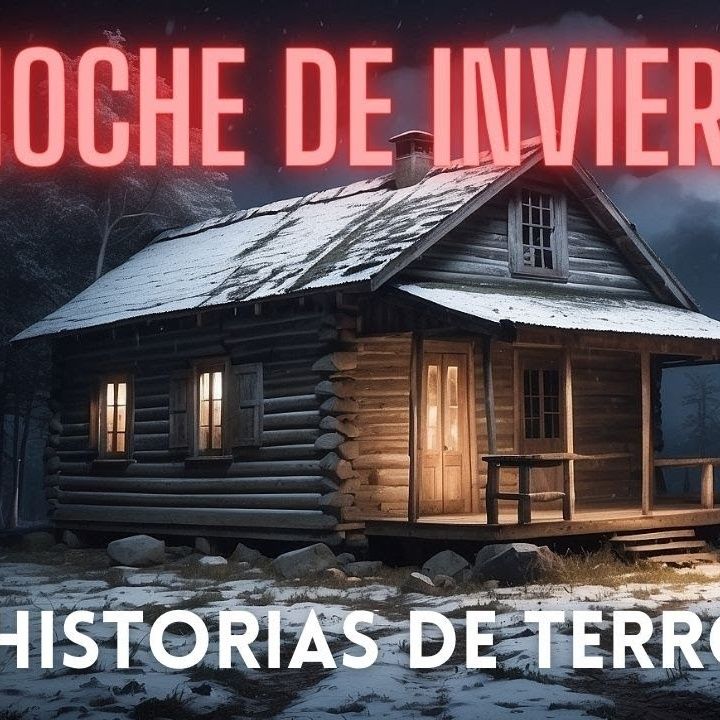 Gélidas Pesadillas: Historias Invernales que Te Helarán de Terror - Historias de Terror Ep1