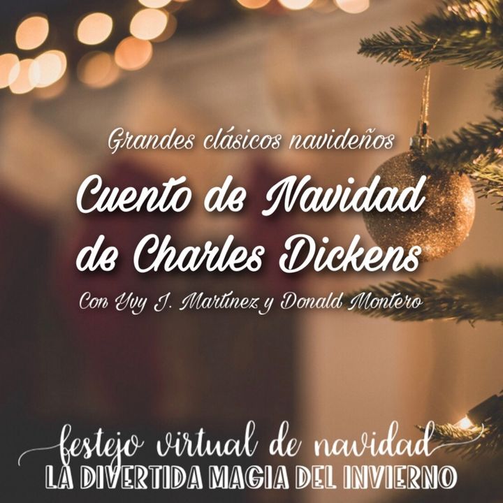 Cuento de Navidad de Charles Dickens. Lectura dramatizada