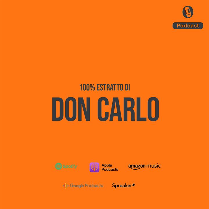 Don Carlo - 5 Curiosità
