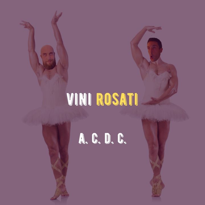 #8 - Vini Rosati a C d C
