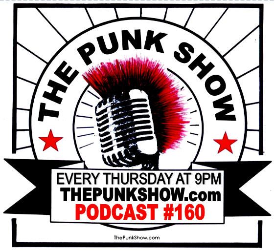 The Punk Show #160 - 05/26/2022