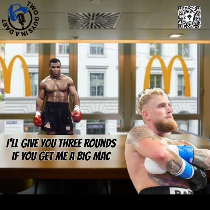 Episode 55: I'll give you three rounds if you get me a Big Mac
