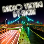 Radio Vikyng BY NIGHT