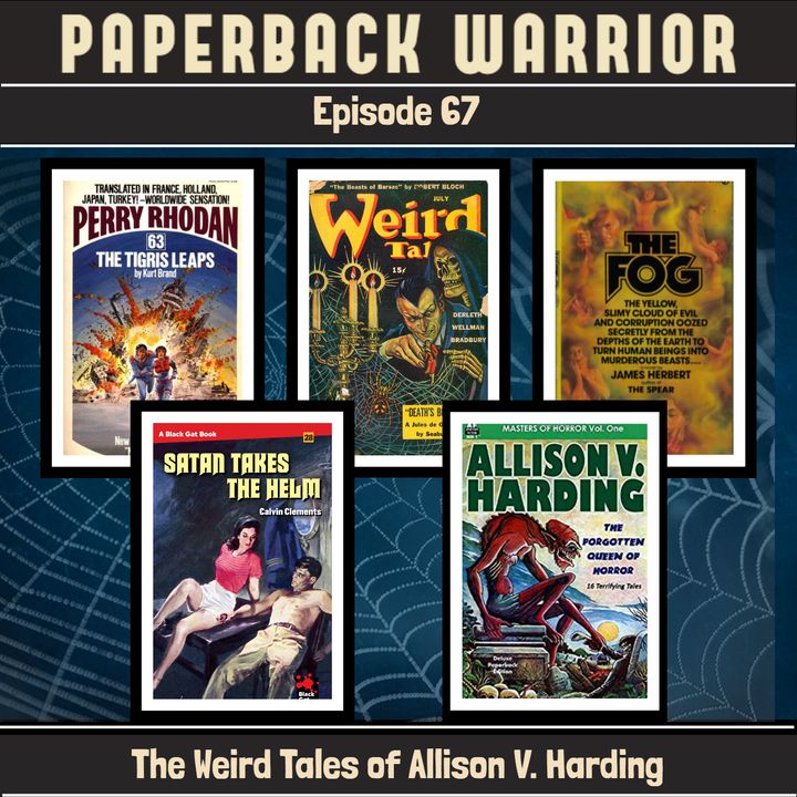 Episode 67: The Weird Tales of Allison V. Harding