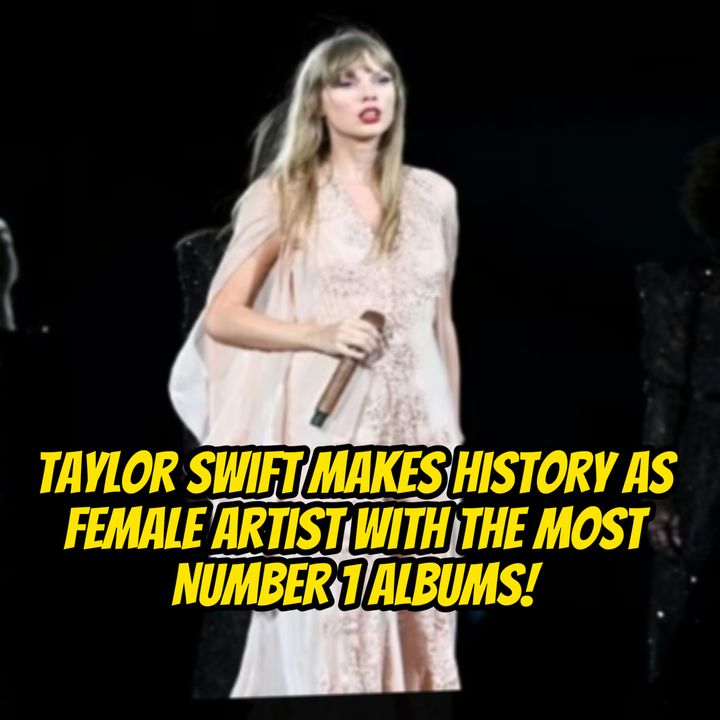 Taylor Swift makes history as female artist with the most No. 1 albums!