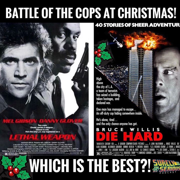 Lethal Weapon (1987) v. Die Hard (1988)