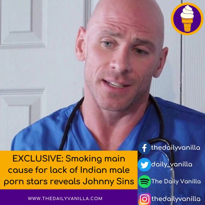 Bald Male Porn Stars - EXCLUSIVE: Smoking main cause for lack of Indian male porn stars reveals  Johnny Sins