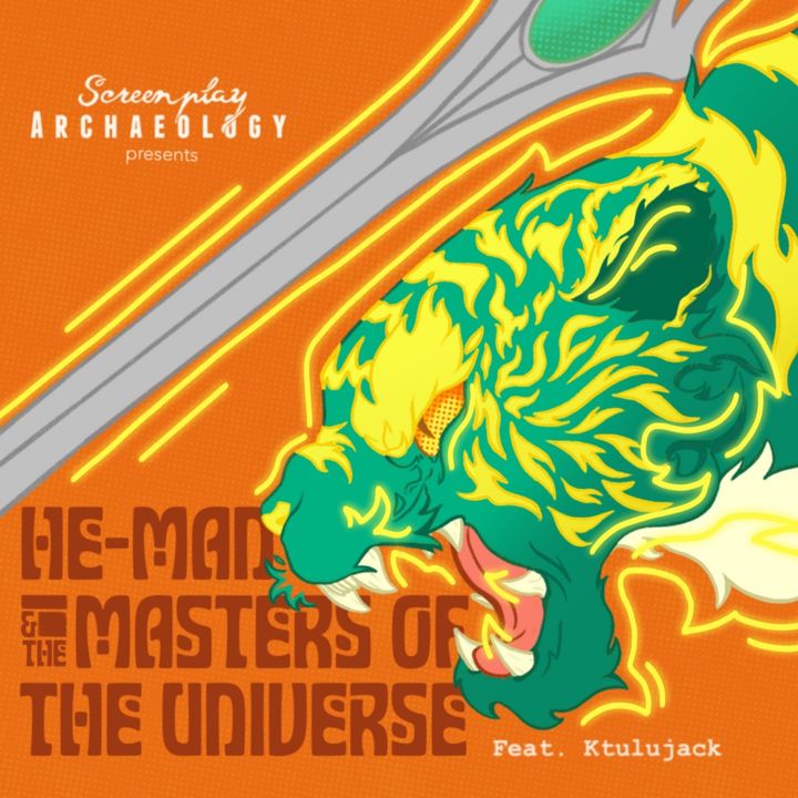 Episode 80: He-Man and the Masters of the Universe