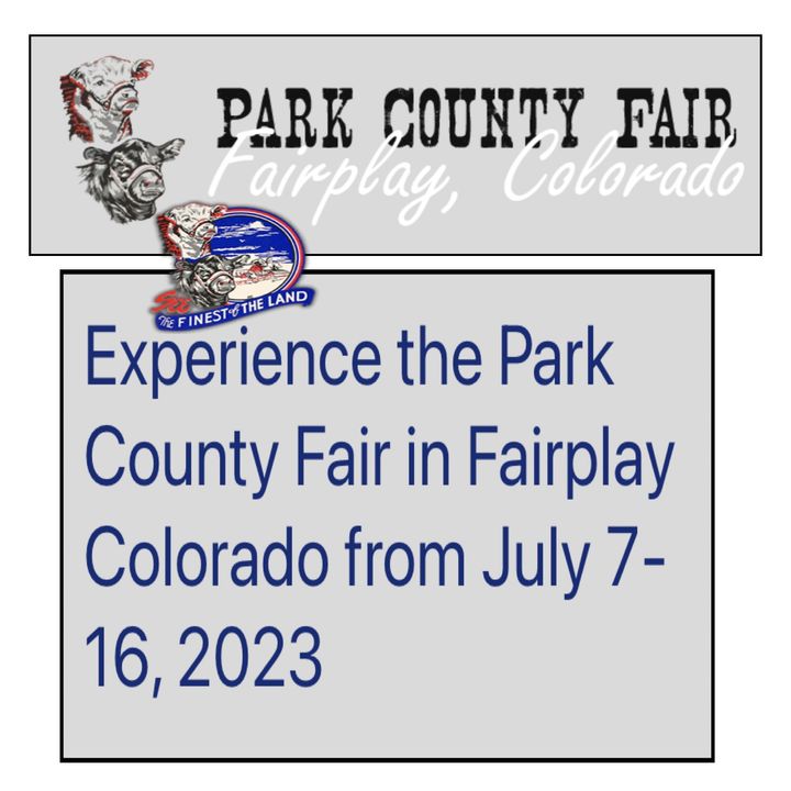 Park County Fair Colorado 2023