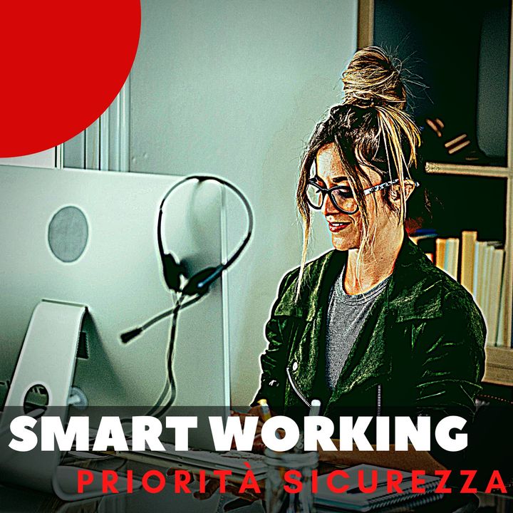 Smart working sicuro: una priorità assoluta | EXCLUSIVE NETWORKS / WATCHGUARD TECHNOLOGIES