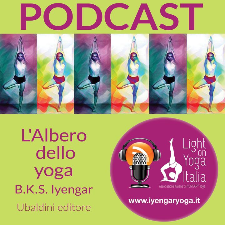 Episodio 1: L’Albero dello yoga e Le radici