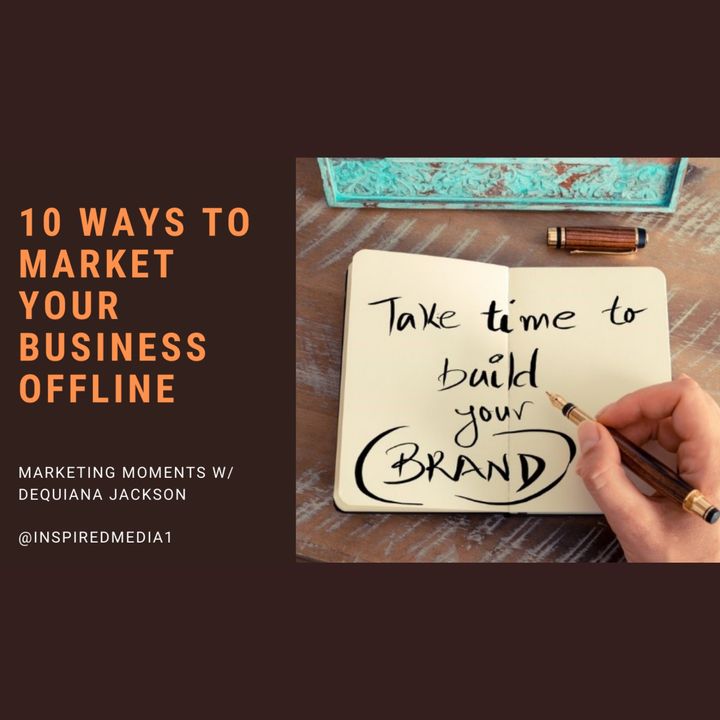10 Ways to Market Your Business Offline