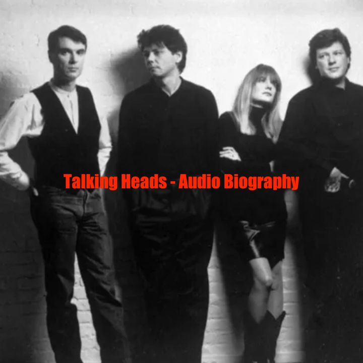Talking Heads - Audio Biography