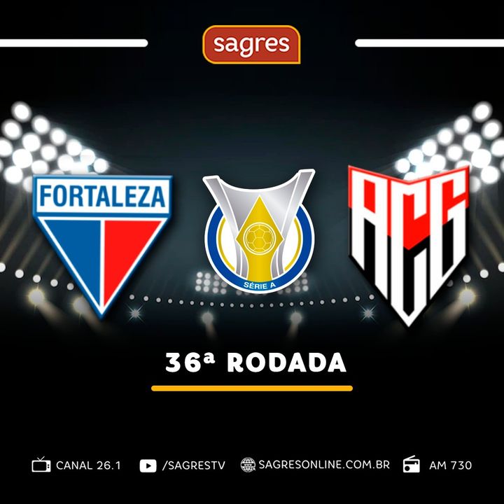 Série A 2022 #36 - Fortaleza 1x1 Atlético-GO, com José Carlos Lopes