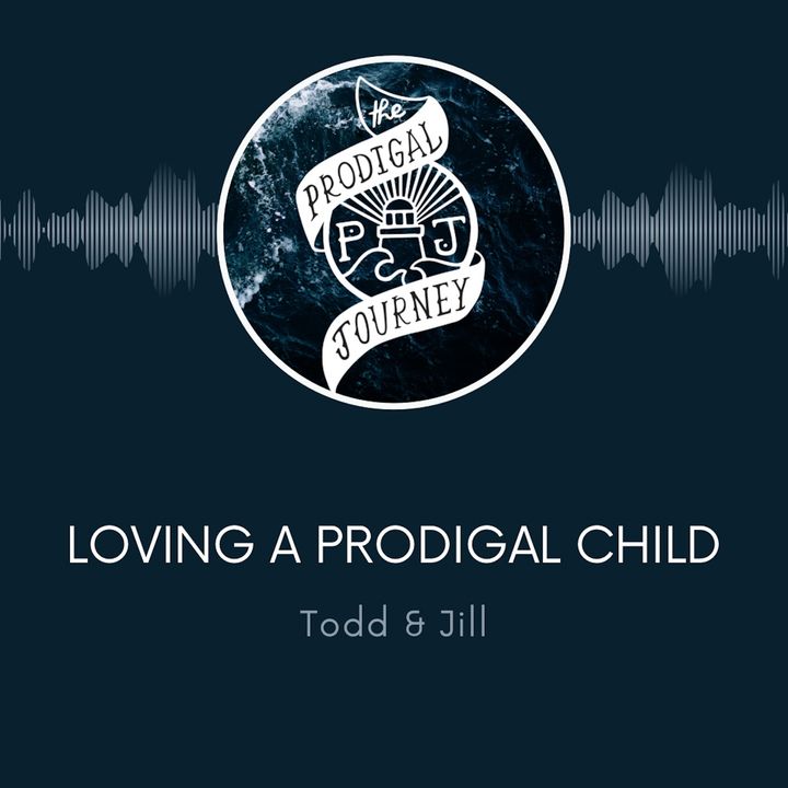 TPJ06 | Loving A Prodigal Child; A Parent's Perspective | 6.6.21