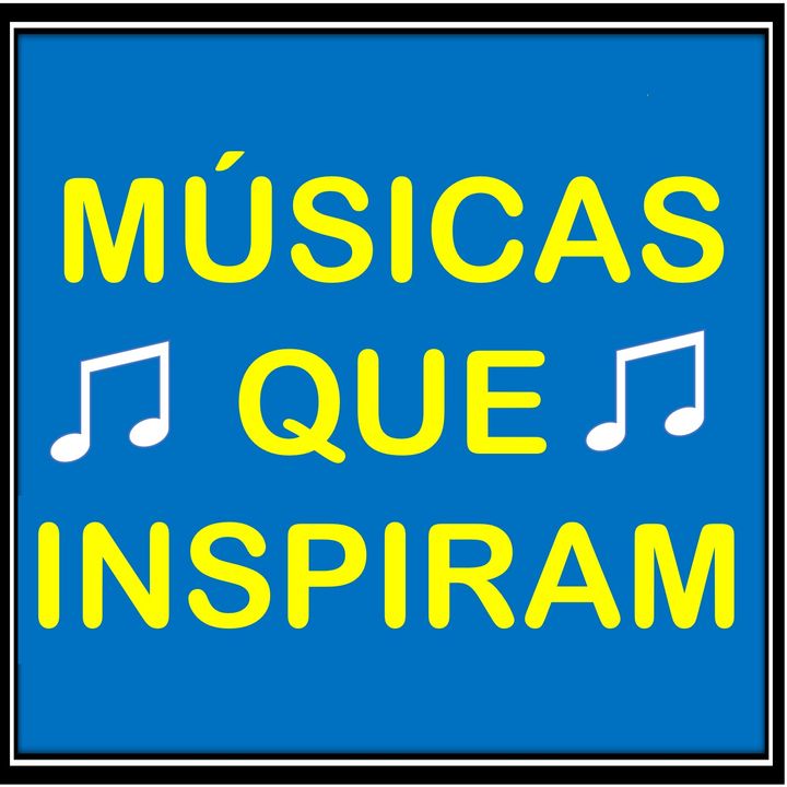 Músicas que Inspiram - Inglês/Português