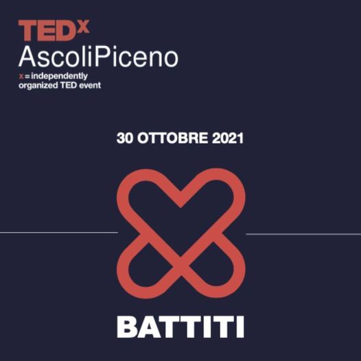 TedX Ascoli Piceno 2021 - BATTITI