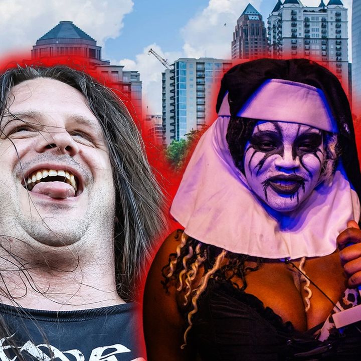 #138: I Love Atlanta! Cannibal Corpse & Mayhem Bring Out the Freaks!