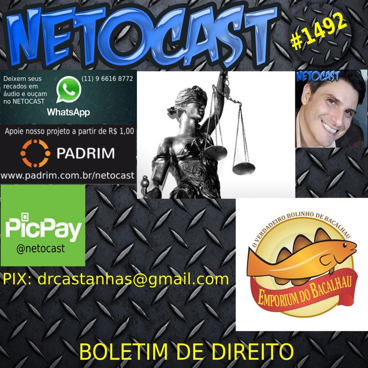 NETOCAST 1492 DE 12/04/2022 - BOLETIM DE DIREITO