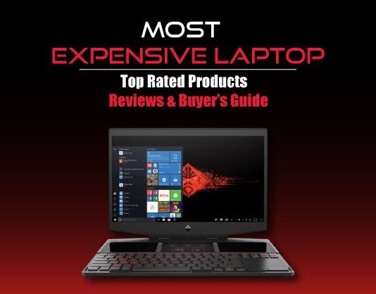 Most Expensive Laptop Reviews