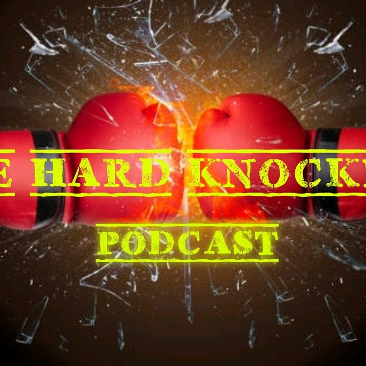 Episode 30 - The Hard Knockers Podcast