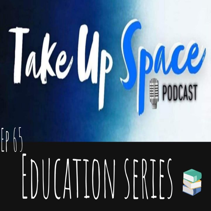Ep. 65: Special Education (SpEd)