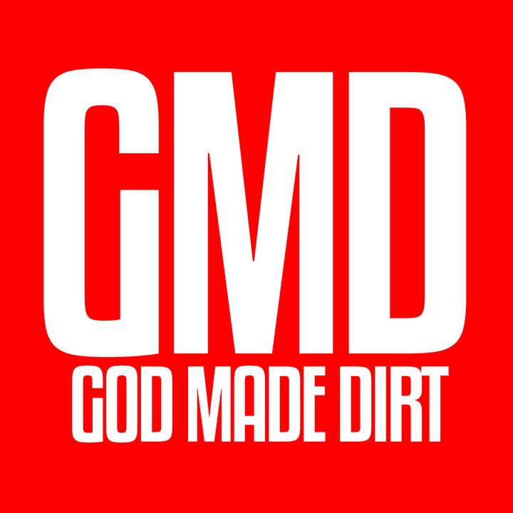 God Made Dirt Podcast - The Simp and The Thot (Adam and Eve)