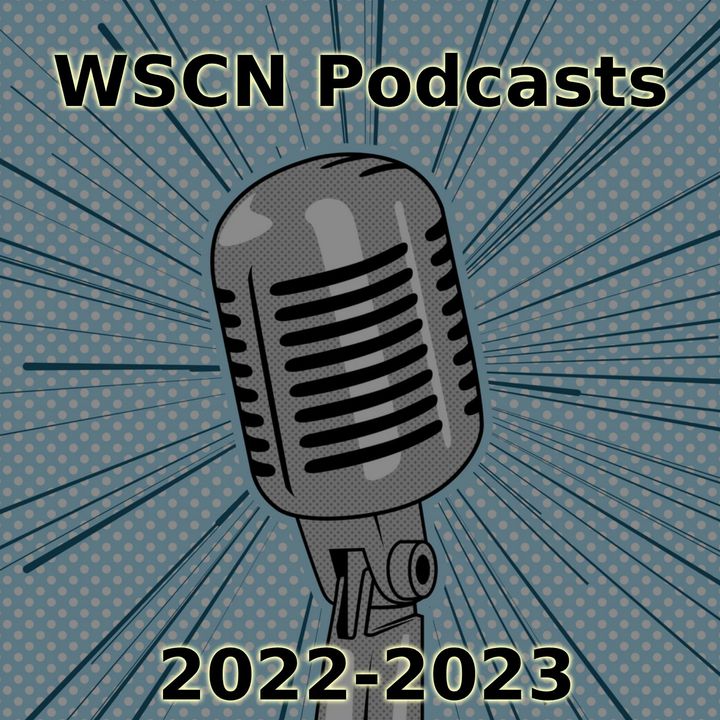WSCN Podcasts 2022-2023