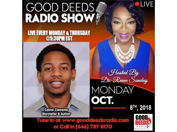 Cabral Clements -  Storyteller and Author shares on Good Deeds Radio Show