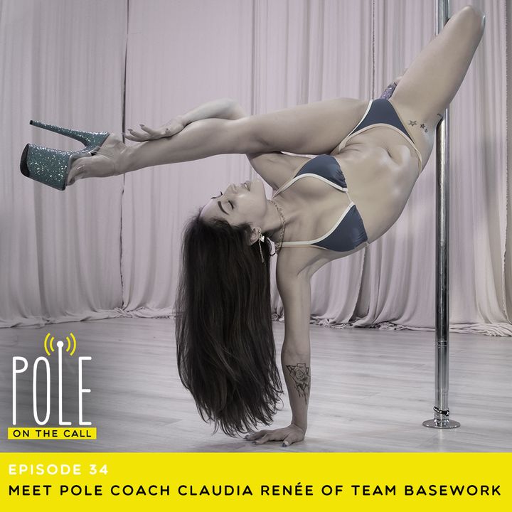 Meet Pole Coach Claudia Renee of Team Basework