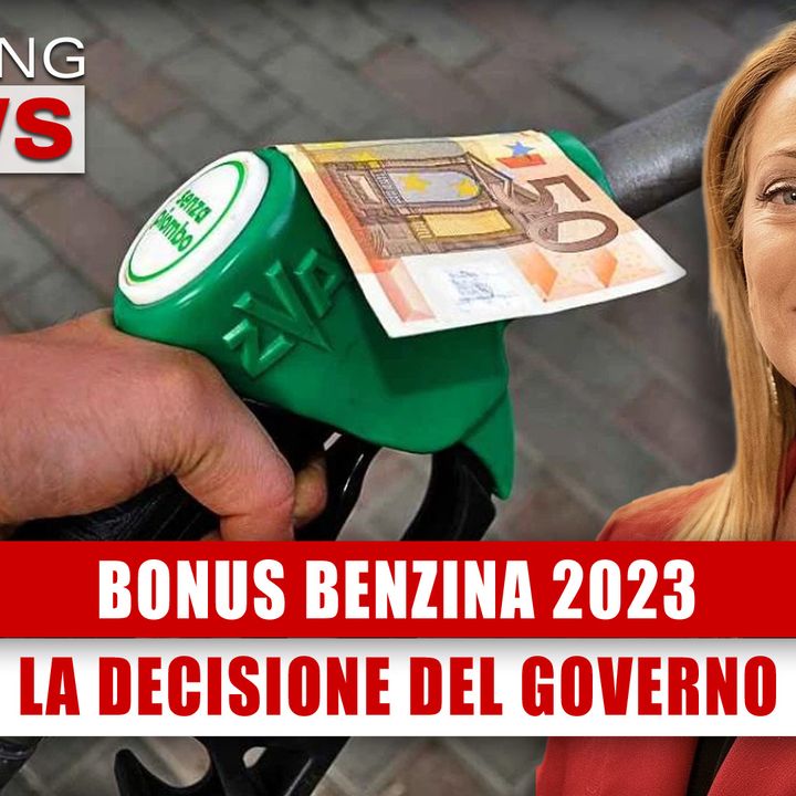 Bonus Benzina 2023: La Decisione Del Governo! 