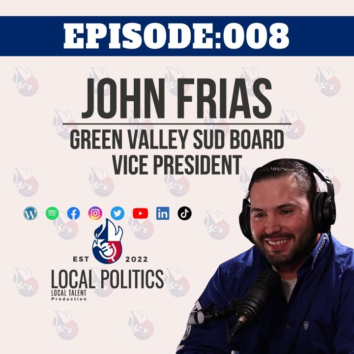 Vice President of Green Valley SUD Board EP008
