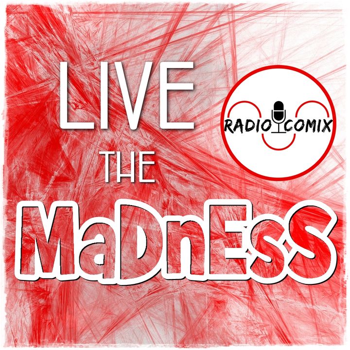 Live The Madness
