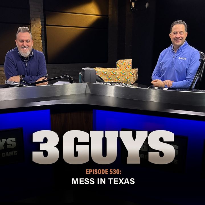 3 Guys Before The Game - Mess In Texas (Episode 530)