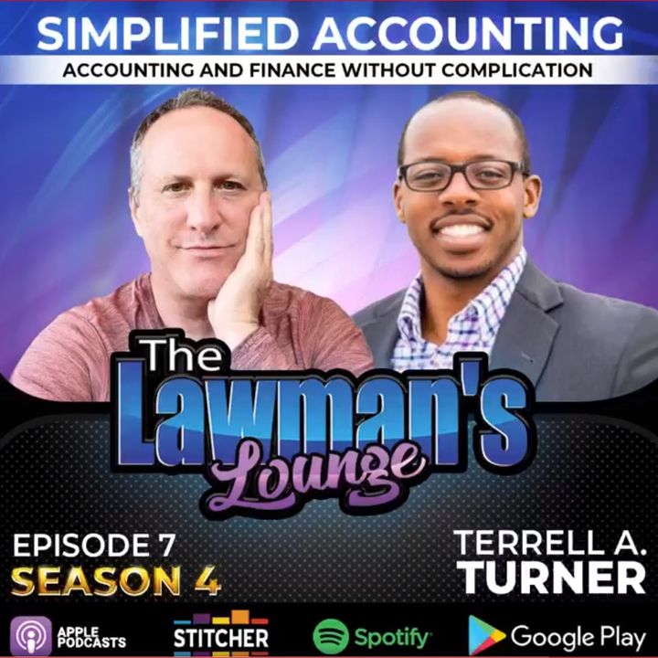 Simplified Accounting : Accounting and Finance without Complication with guest Terrell Turner