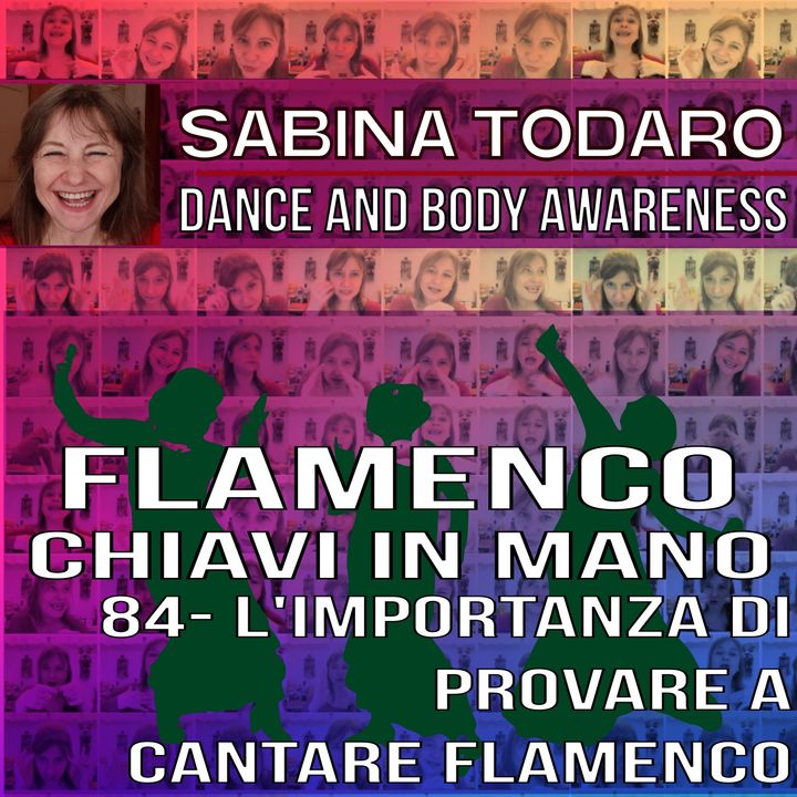#84 L'importanza di provare a cantare flamenco - Flamenco Chiavi in Mano
