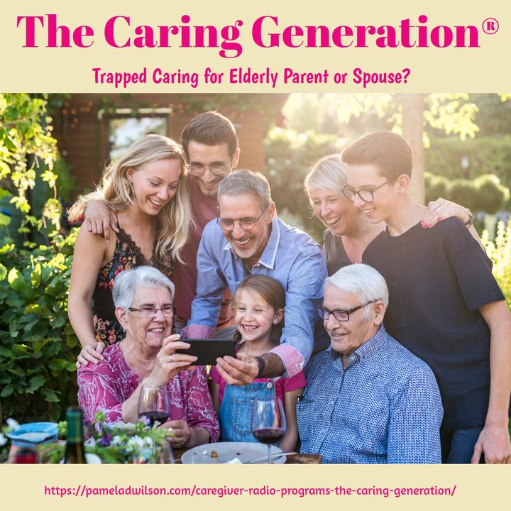 Trapped Caring for Elderly Parents or a Spouse?