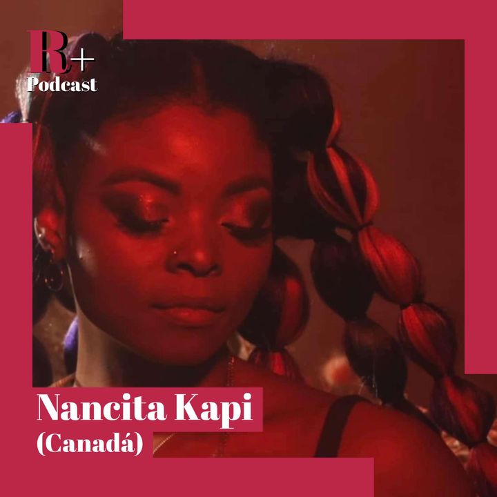 Entrevista Nancita Kapi (Canadá)