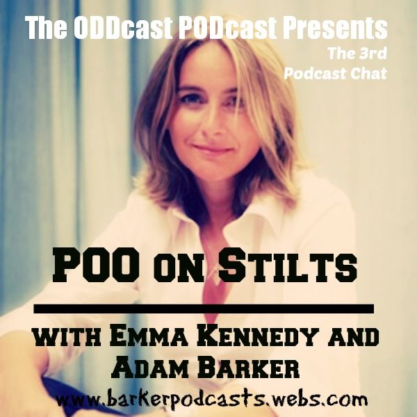 Ep107 - Poo on Stilts w/ Emma Kennedy
