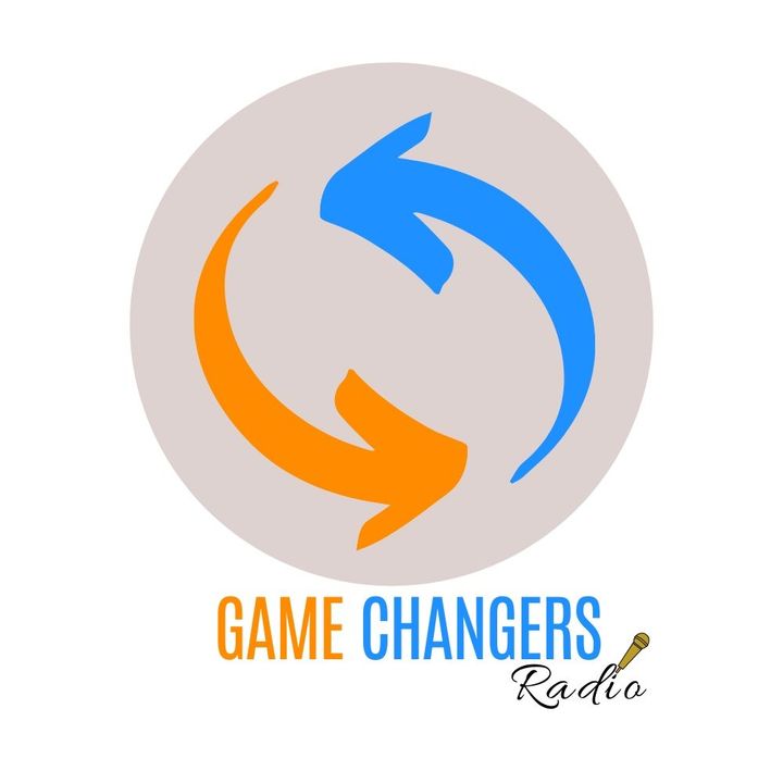 Game Changers Radio