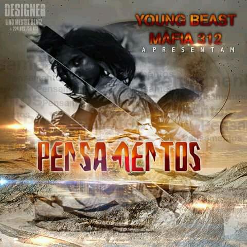 Máfia 312 - Pensamentos (feat Young Beast)