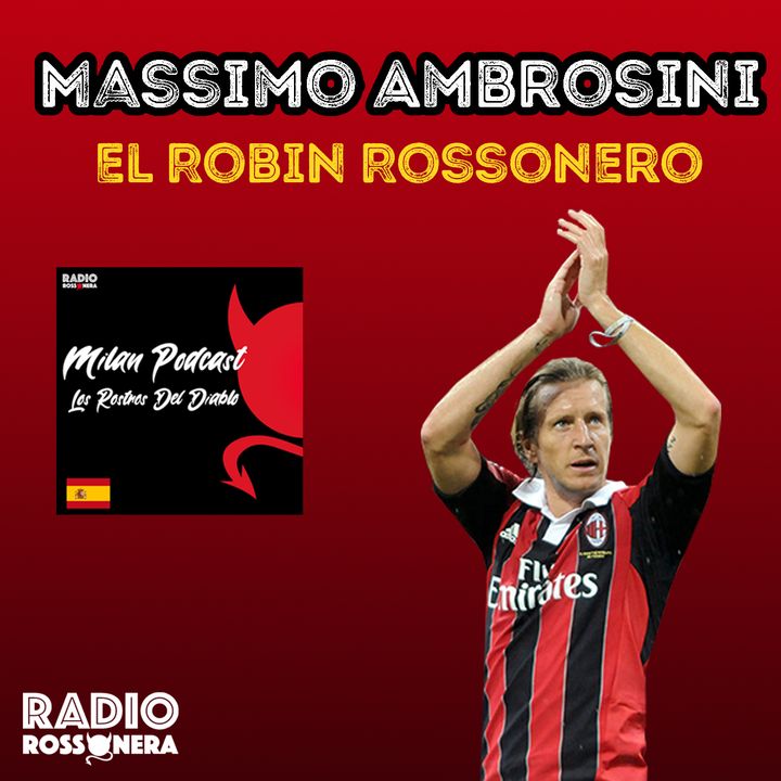 Massimo Ambrosini - El Robin Rossonero