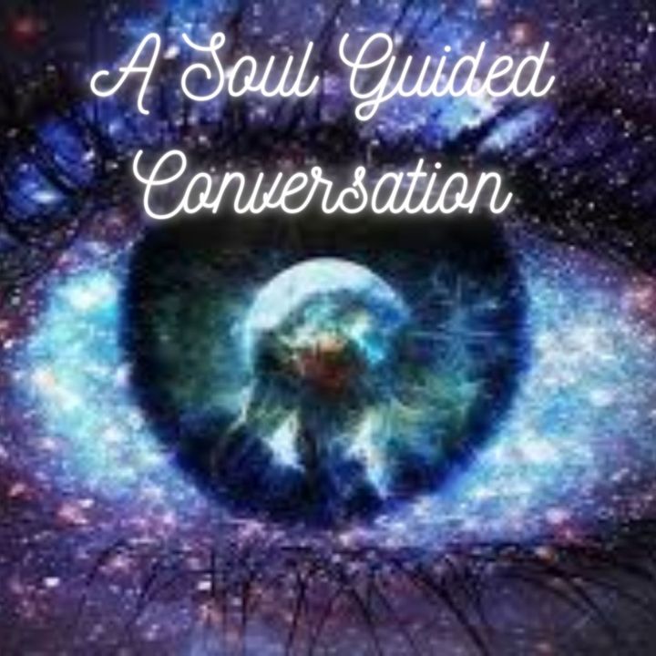 A Soul Guided Conversation