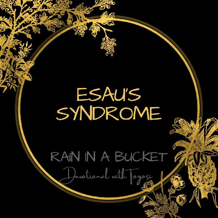 Esau's Syndrome
