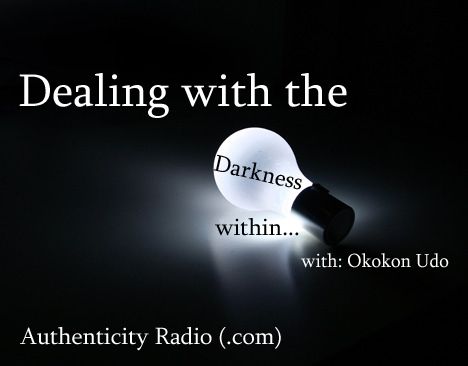 Dealing with the Darkness Within