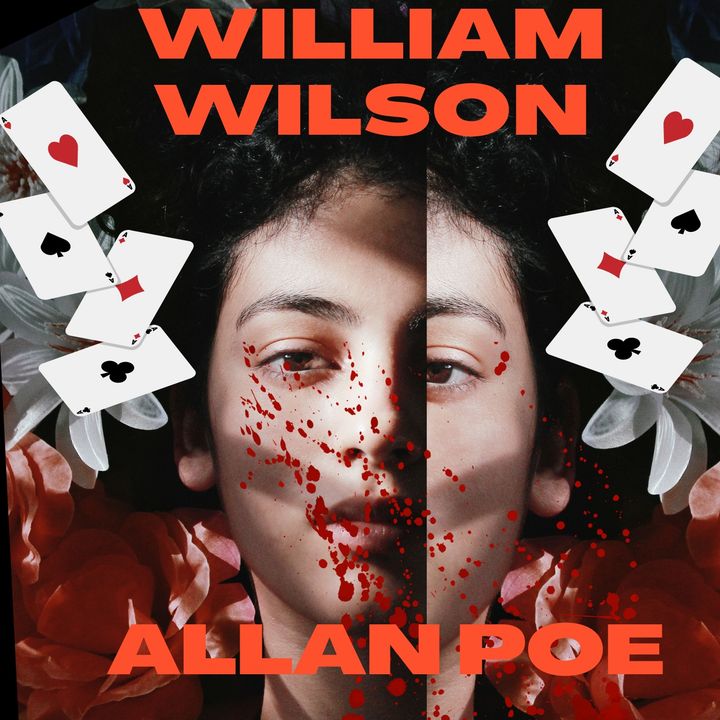 William Wilson (Edgar Allan Poe) |  Cuento de Terror 20