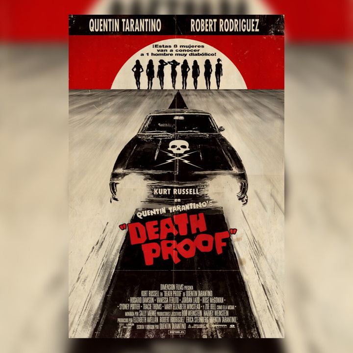 Monografia Tarantino | #5. Simulare il Cinema, Tarantino e L'iper-reale: Death Proof (2007)