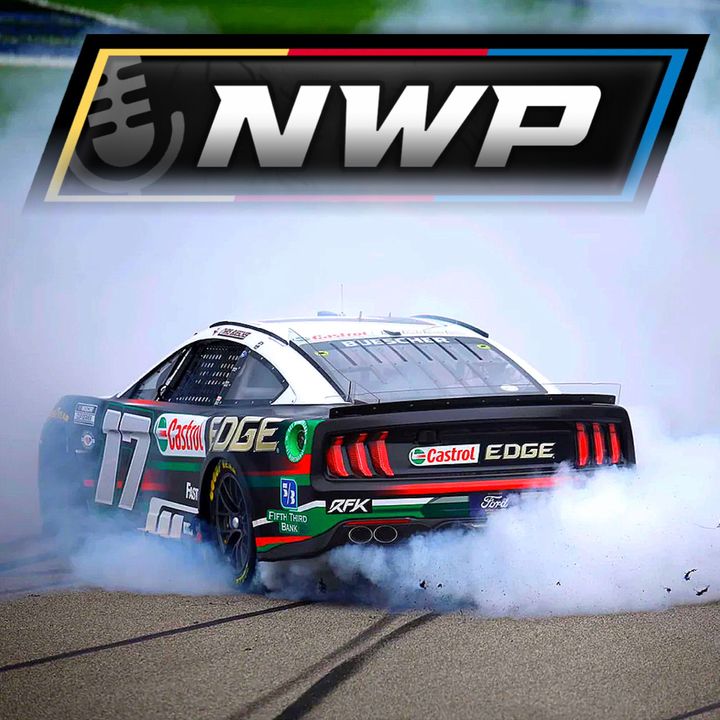 NWP - Michigan Reaction, Playoff Debate, NASCAR Free Agency, Gragson Suspended, and More!